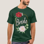 Camiseta Bachelorette Party Wedding Bridal Shower Floral Br<br><div class="desc">Bachelorette Party Wedding Bridal Shower Floral Bride  .</div>