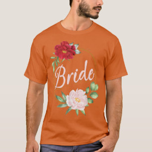 Camiseta Bachelorette Party Wedding Bridal Shower Floral Br