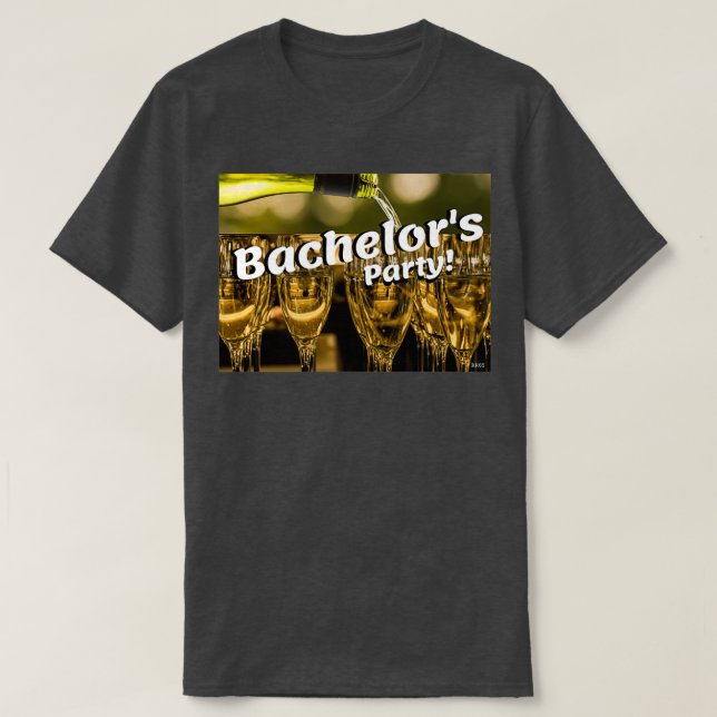 Camiseta Bachelorx27s Party (Diseño del anverso)