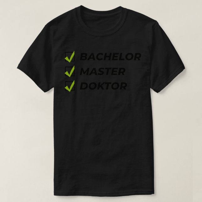 Camiseta Bachiller médica regalo de estudiante de doctorado (Diseño del anverso)