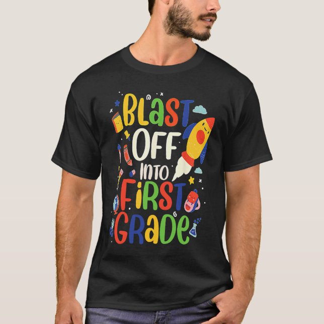 Camiseta BAck a SCHool para el primer grado Blast to First (Anverso)