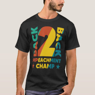Camiseta Back.To.Back Campeón de Impugnación.