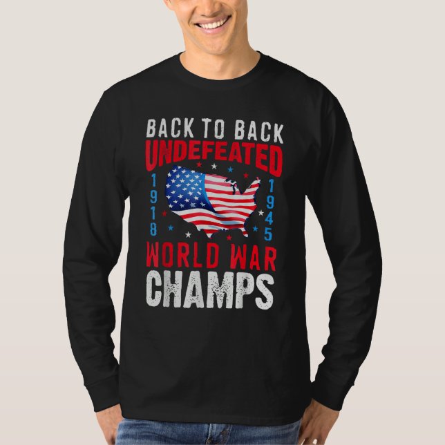 Camiseta Back To Back Undefeated World War Champs 4th Of Ju (Anverso)