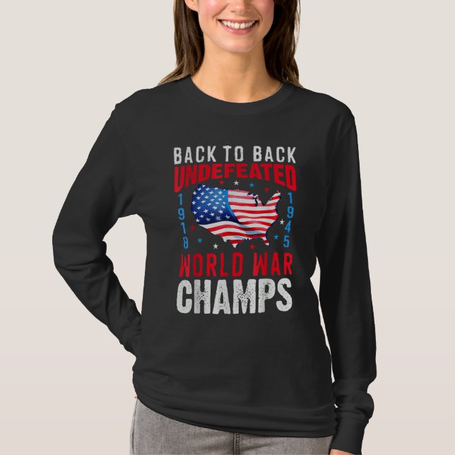 Camiseta Back To Back Undefeated World War Champs 4th Of Ju (Anverso)