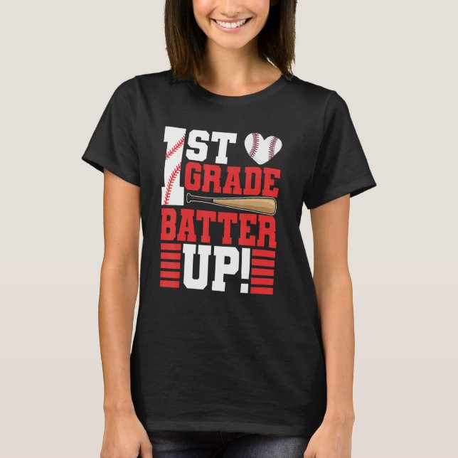 Camiseta Back To School 1st Grade Batter Up Baseball First  (Anverso)