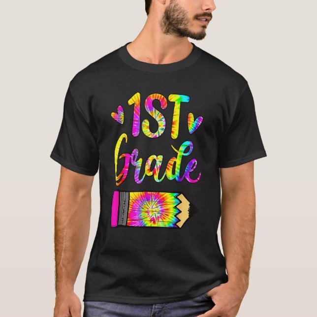 Camiseta Back To School  1St Grade Teacher Tie Dye (Anverso)