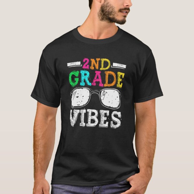 Camiseta Back To School 2nd Grade Vibes    First Day Teache (Anverso)