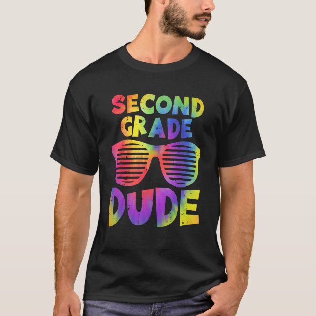 Camiseta Back To School 2nd Second Grade Dude Tie Dye Sungl (Anverso)