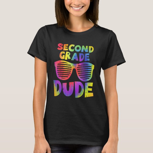 Camiseta Back To School 2nd Second Grade Dude Tie Dye Sungl (Anverso)