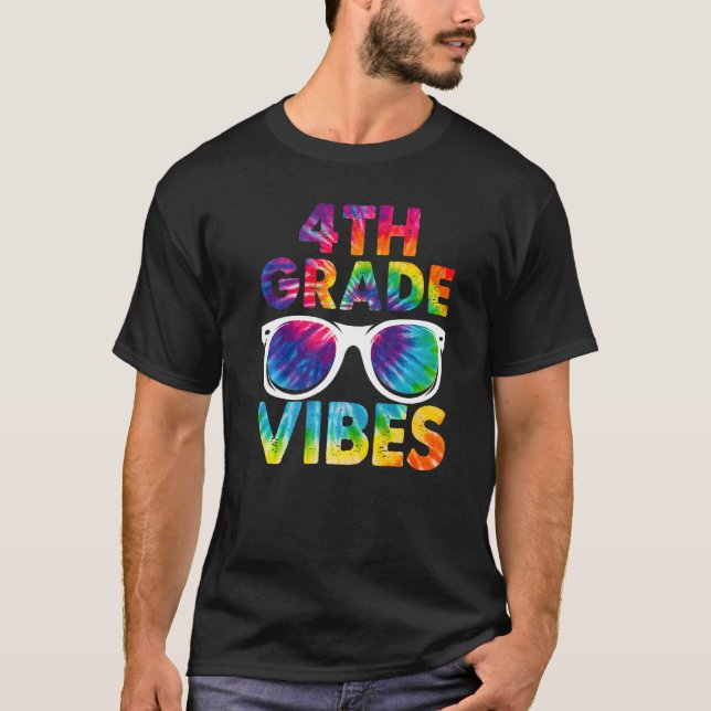Camiseta Back To School 4th Grade Vibes Tie Dye Fourth Grad (Anverso)