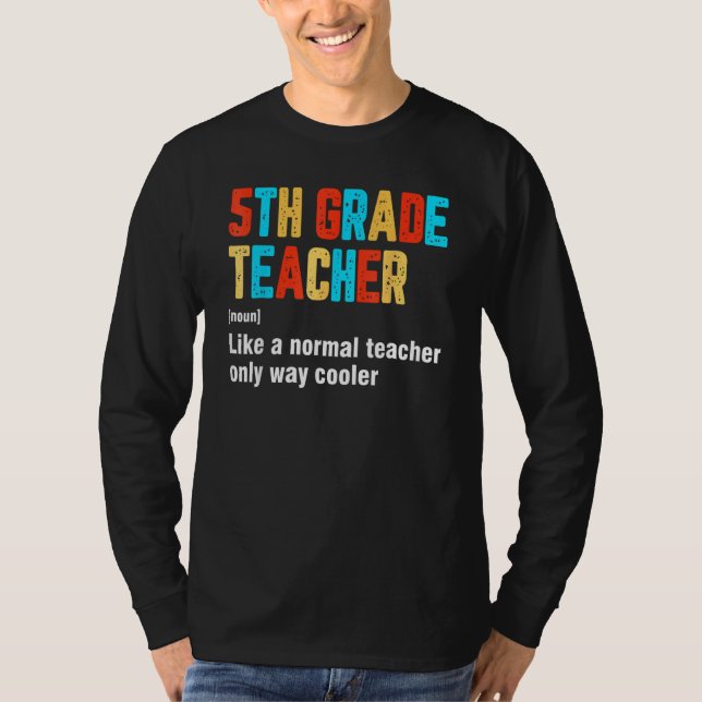 Camiseta Back To School 5th Grade Teacher Team  Definition (Anverso)