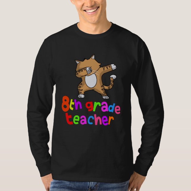 Camiseta Back to School  8th Grade Teacher Dabbing Cat Dab (Anverso)