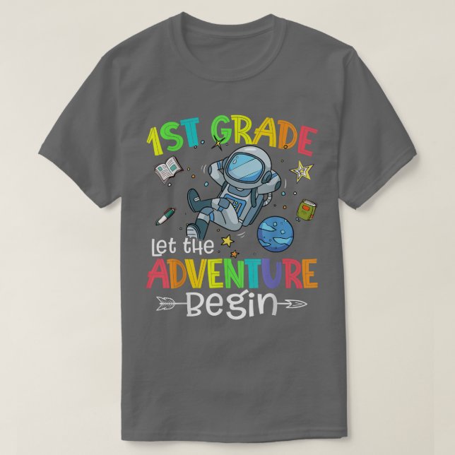 Camiseta Back To School Astronaut 1st Grade Let The Adventu (Diseño del anverso)