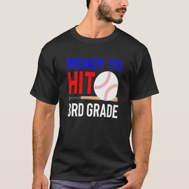 Camiseta Back To School Baseball Ready To Hit 3rd Grade Stu (Anverso)