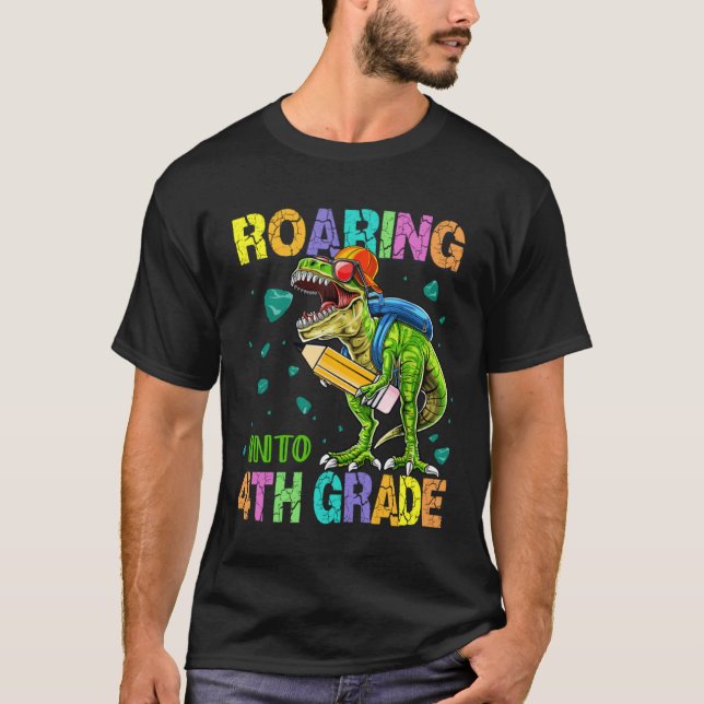 Camiseta Back to School Dinosaur Rex  Roaring Into 4th Grad (Anverso)