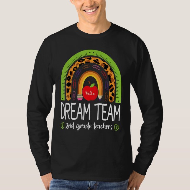 Camiseta Back To School Dream Team 2nd Grade Teachers Rainb (Anverso)