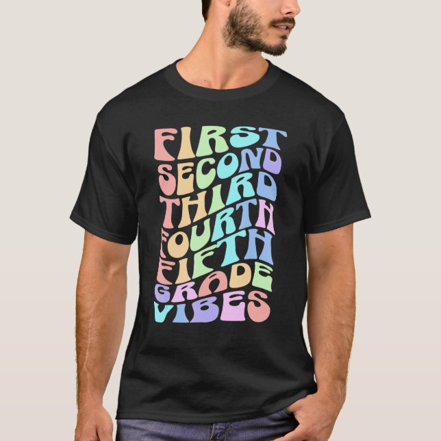 Camiseta Back To School Elementary Teacher Vibes First Day  (Anverso)