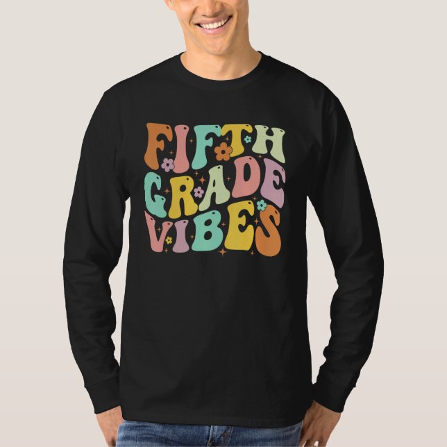 Camiseta Back To School Fifth Grade Vibes Student Teacher W (Anverso)