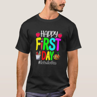 Camiseta Back To School First Day Of School Women Men Kids