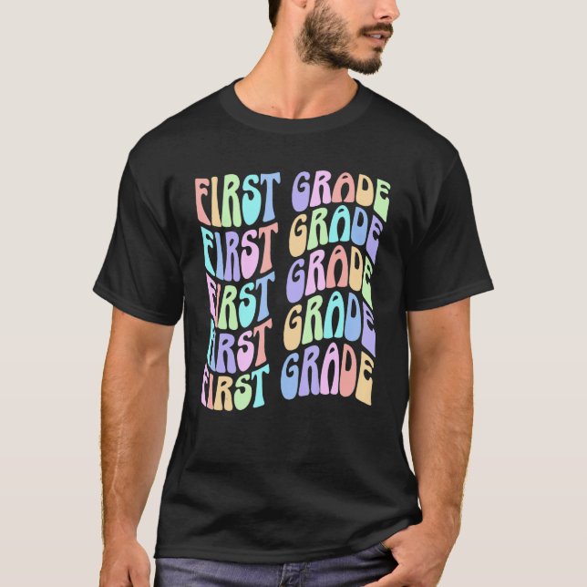 Camiseta Back To School First Grade Vibes First Day Teacher (Anverso)