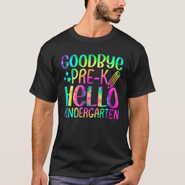 Camiseta Back To School Goodbye Pre K Hello Kindergarten Te (Anverso)