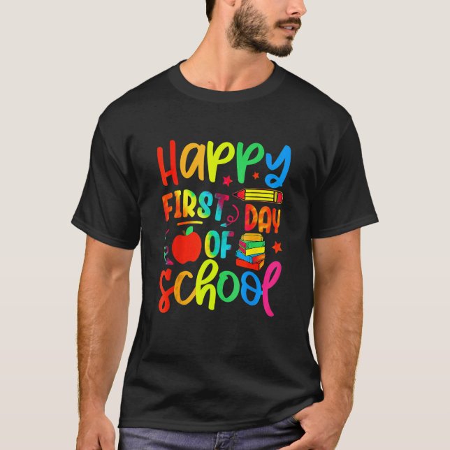 Camiseta Back To School Happy First Day Of School Teacher S (Anverso)