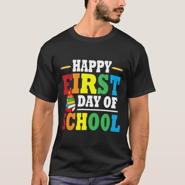 Camiseta Back To School Happy First Day Of School Teacher S (Anverso)