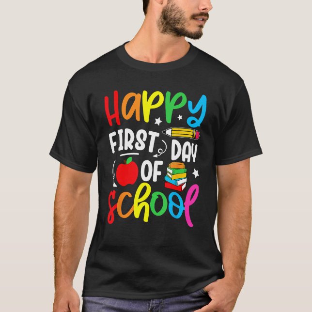 Camiseta Back To School Happy First Day Of School Teacher S (Anverso)