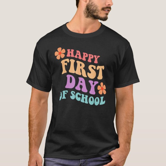 Camiseta Back to School Happy First Day of School Teacher S (Anverso)