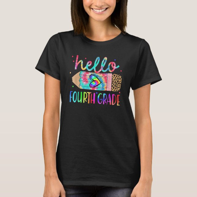 Camiseta Back To School Hello 4th Grade Leopard Tie Dye Pen (Anverso)