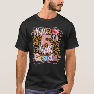 Camiseta Back To School Hello Fifth Grade 5th Grade Teacher