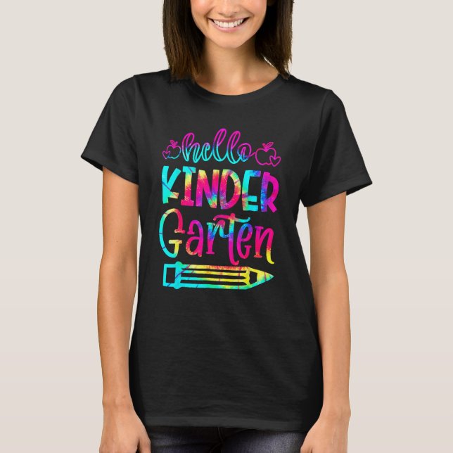 Camiseta Back To School Hello Kindergarten Tie Dye Teacher  (Anverso)