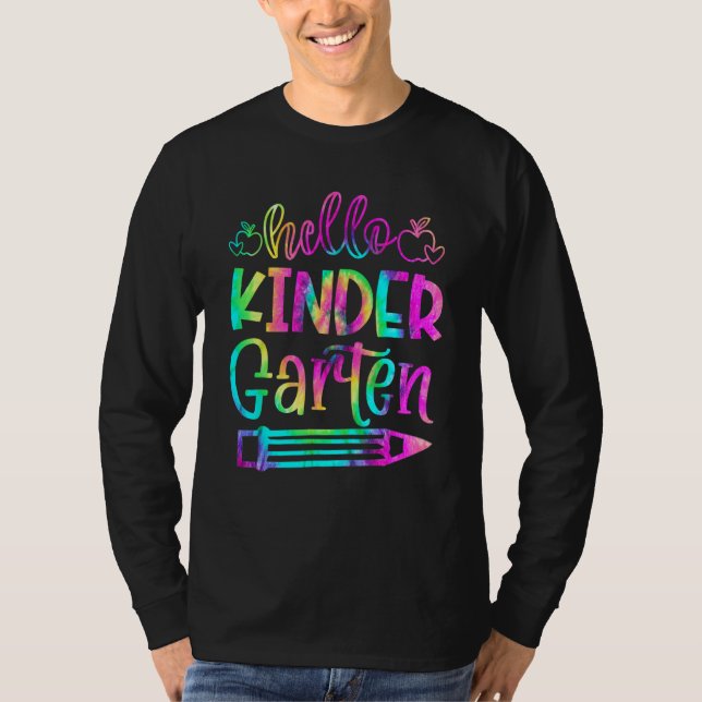 Camiseta Back To School Hello Kindergarten Tie Dye Teacher  (Anverso)