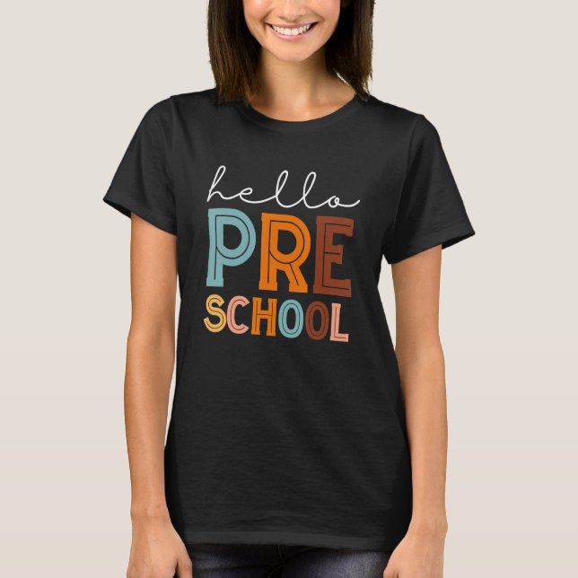 Camiseta Back To School Hello Preschool Teachers Women Boys (Anverso)