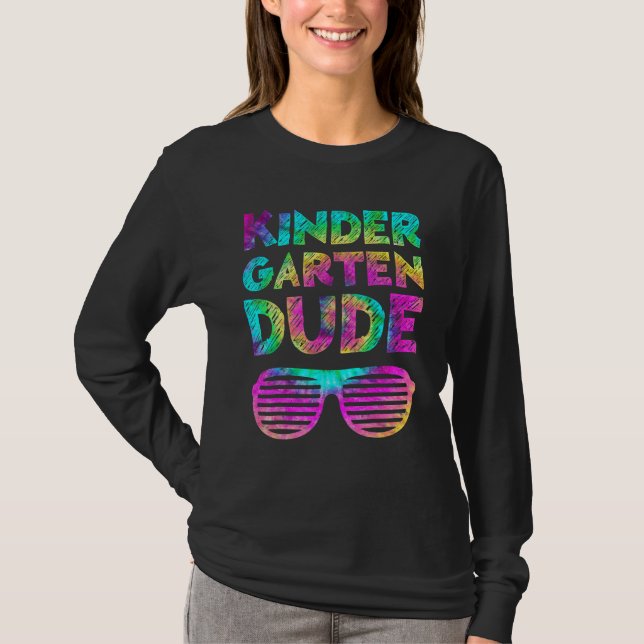 Camiseta Back To School  Kindergarten Dude Tie Dye First Da (Anverso)