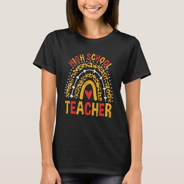 Camiseta Back To School Leopard High School Teacher Rainbow (Anverso)