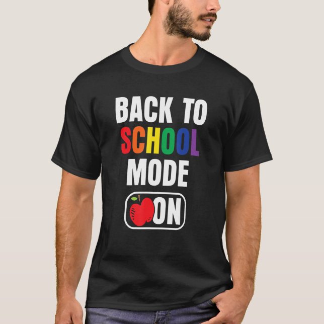 Camiseta Back To School Mode On Grade Pupil Teacher (Anverso)