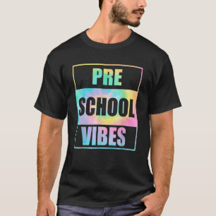 Camiseta Back To School Preschool Vibes Tie Dye First Day T