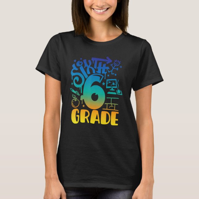 Camiseta Back To School Sixth 6th Grade Teacher Boys Graffi (Anverso)