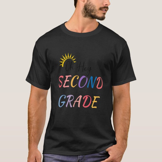 Camiseta Back To School Students Teacher Oh Hey 2nd Second  (Anverso)