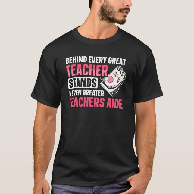 Camiseta Back to School Tachers Aide for a Teacher Assistan (Anverso)