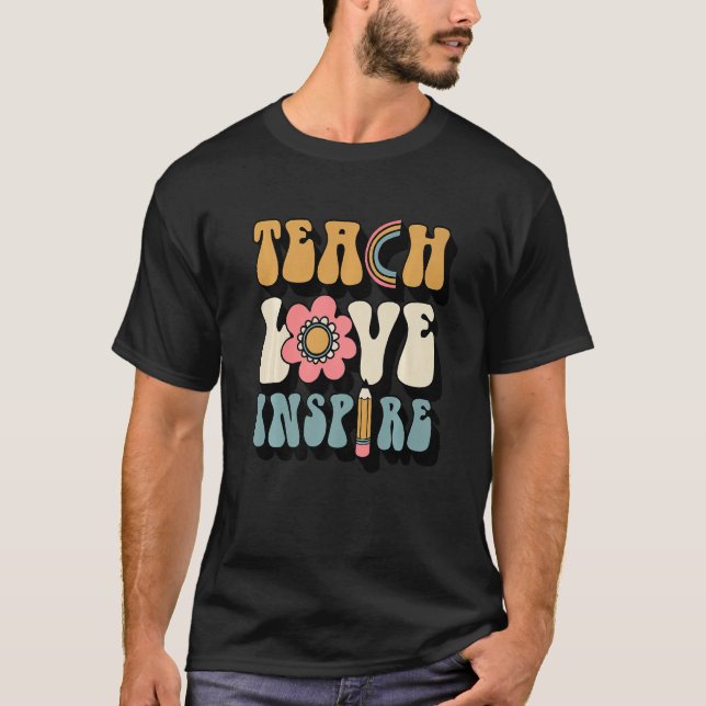 Camiseta Back To School Teach Love Inspire Retro Teacher (Anverso)