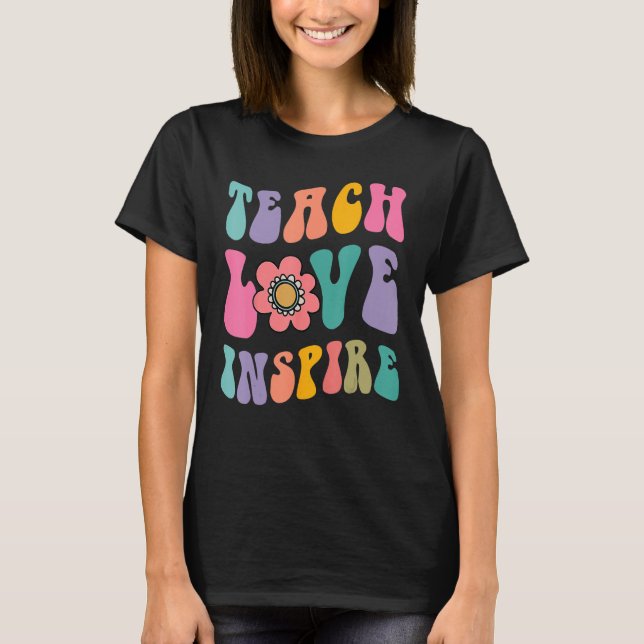 Camiseta Back To School Teach Love Inspire Retro Teachers C (Anverso)