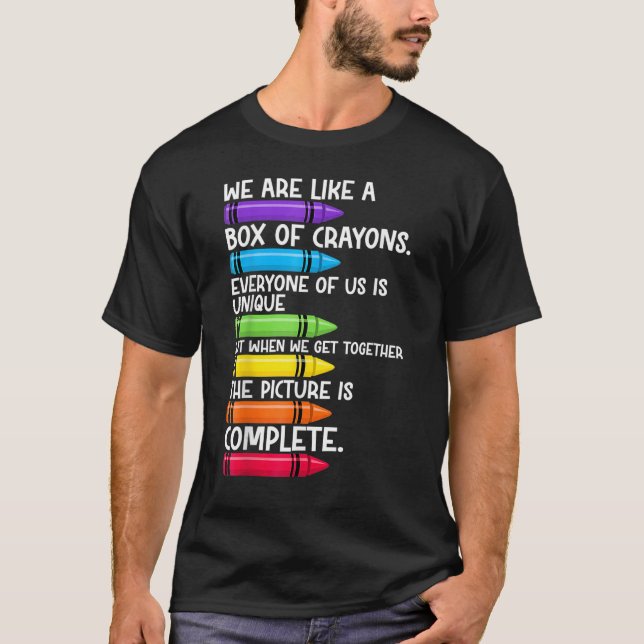 Camiseta Back To School Teacher We Are Like A Box Of Crayon (Anverso)