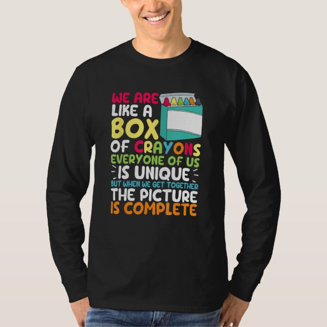 Camiseta Back To School Teacher We Are Like A Box Of Crayon (Anverso)