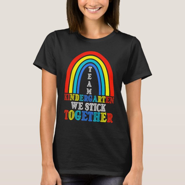 Camiseta Back To School Team Kindergarten We Stick Together (Anverso)