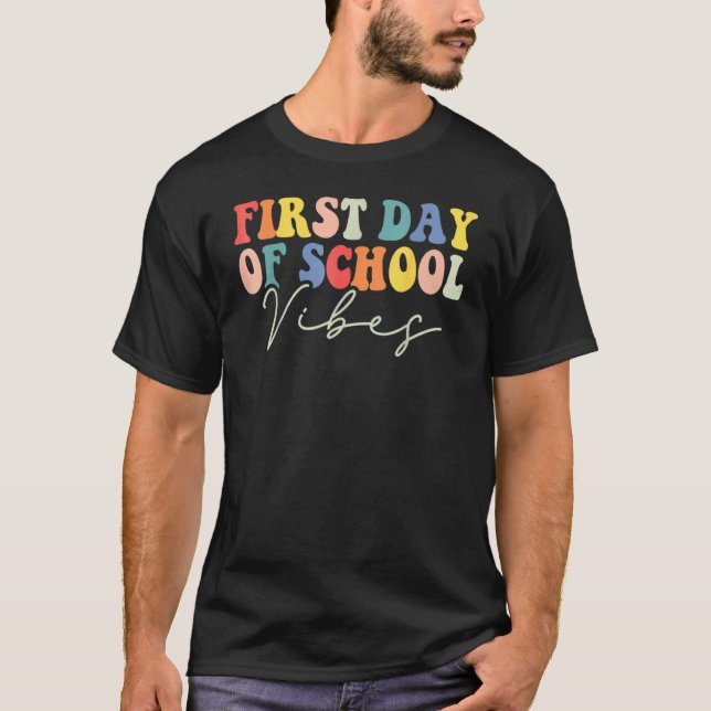 Camiseta Back To School Vibes Happy First Day Of School For (Anverso)