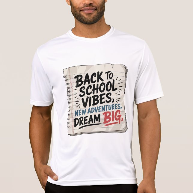 Camiseta Back to School Vibes – Motivational Men's Tee (Anverso)