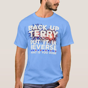 Camiseta Back Up Terry Lo Puso Al Contrario Gracioso 4 De J