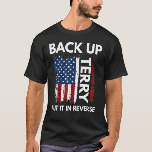 Camiseta Back Up Terry Lo Puso Al revés 4 De Julio De 2014